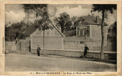 Wailly-Beaucamp La Poste et l'Ecole des Filles à Wailly-Beaucamp