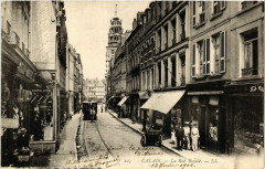 Ed. Ll Calais La Rue Royale à Calais