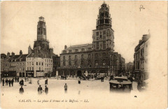 Calais La Place d'Armes et le Beffroi à Calais