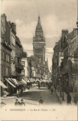 Dunkerque - La Rue de l'Eglise à Dunkerque