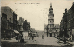 Le Cateau - La Grand Place