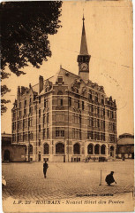 Roubaix - Nouvel hotel des postes à Roubaix