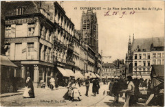 Dunkerque - La Place Jean-Bart et la Rue de l'Eglise à Dunkerque