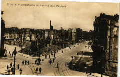 Lille - Rue Faidherbe et Marche aux Poulets à Lille