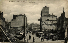 Lille - La Rue de Bethune - Les Ruines à Lille