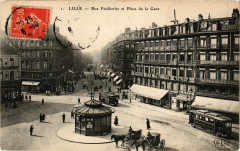 Lille - Rue Faidherbe et Place de la Gare à Lille