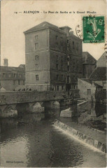 Alencon-Le Pont de Sarthe et le Grand Moulin à Alençon