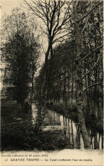 Grande Trappe - Le Canl conduisant l'eau au moulin