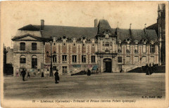 Lisieux - Tribunal et prison à Lisieux