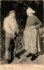 La Normandie - Vieux Femme et Homme - Folklore - Types