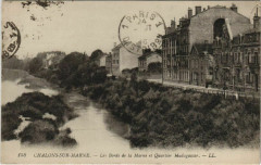 Chalons-sur-Marne - La Bords de la Marne et Quartier Madagascar