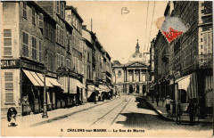 Chalons sur Marne La Rue de Marne -
													51 Marne
												