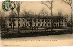 Camp de Chalons - Quartier du Escadron du Train -
													51 Marne
												