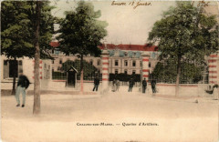 Chalons sur Marne - Quartier d'Artillerie
