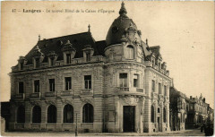 Langres - Le nouvel Hotel de la Caisse à Langres