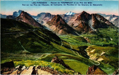 Routes du Tourmalet et du Pic du Midi -
													65 Hautes Pyrénées
												