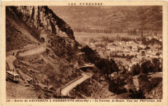 Pierrefitte Route de Cauterets-Le Tunnel la Route à Cauterets