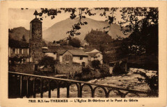 Ax-les-Thermes Eglise Saint-Gerome et le Pont du Génie à Ax-les-Thermes