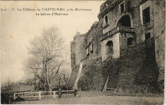 Lot 17 Le Chateau de CASTELNAU, pres Bretenoux Le balcon d'Honneur à Bretenoux
