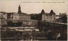 Montauban Le Vieux Pont ,Musee Ingres,Clocher Saint-Jacques France à Montauban