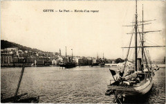 Cette - Le Port - Entrée d'un vapeur