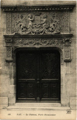 Pau Le Chateau-Porte Renaissance à Pau