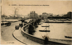 Nantes-Le Pont Haudaudine et le Quartier de la Madeleine à Nantes