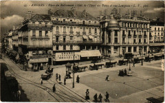 Angers - Place du Railiement - Cote de l'Hotel des Postes et rue -
																					49100 Angers
																			