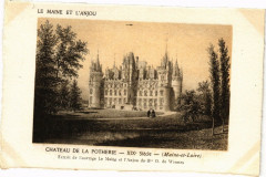 Carte postale ancienne Le Maine et l'Anjou Chateau de la Potherie Xix S. (Maine-et-Loire)
                                                                     à Challain-la-Potherie
                                