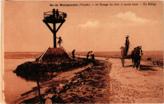 Ile-de-Noirmoutier - Le Passage du Gois a Marée Basse - Un Refuge -
													85 Vendée
												