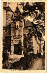 Haut-Koenigsbourg - Hohkonigsburg - Entrée Principale