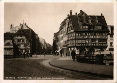 Strassburg-Weissturmstrasse mit dem Gasthaus Schnokeloch