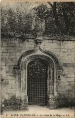 Saint-Wandrille - Le Porte de l'Abbaye