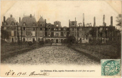 Catastrophe - Le Chateau d'Eu apres l'incendie à Eu