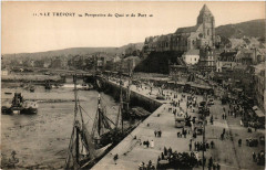 Le Treport Perspective du Quai et du Port -
													76 Seine Maritime
												