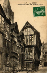 Rouen-Vieille Maison du XVe siecle Rue Saint-Romain à Rouen