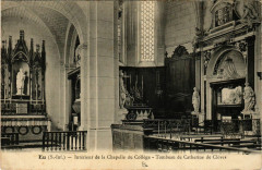 Eu - Interieur de la Chapelle du College Tombeau de Catherine à Eu