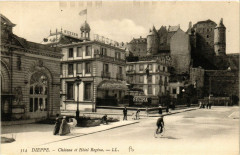 Dieppe-Chateau et Hotel Regina à Dieppe