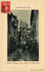 Caudebec en Caux-Vieilles Maisons de la Rue de la Cordonnerie