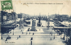 Le Havre - Place Gambetta et Bassin du Commerce au Havre