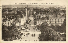 Le Havre - Jardin de l'Hotel-de-Ville et Rue de Paris au Havre
