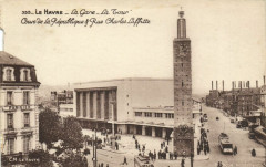 Le Havre La Gare La Tour Cours de La Republique & Rue Charles... au Havre