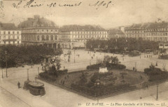 Le Havre - La Place Gambetta et le Theatre au Havre