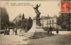 Le Jura Lons-le-Saunier Rouget de l'Isle et la Palais de Justice à Lons-le-Saunier