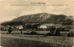Le Grand Bec et le Chateau de l'Aigle -
													39 Jura
												