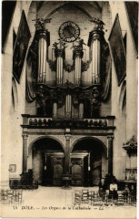 Dole - Les Orgues de la Cathédrale à Dole