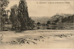Besancon Le Barrage de Micaud et la Citadelle France à Besançon