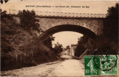 Autst - La Pont du Chemin de fer -
													70 Haute Saône
												
