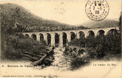 Environs du Vigan - Le viaduc du Rey -
													30 Gard
												