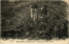 Ruines du Chateau de Merle -
													19 Corrèze
												